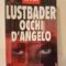 Occhi di d'angelo - eric van lustbader - bur ediz. - 2€