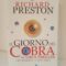 Il giorno del cobra - richard preston - cds ediz. - 2€