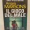 Il gioco del male - angela marsons - newton compton ediz. - 3€