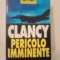 Pericolo imminente - tom clancy - superbru ediz. - 3€